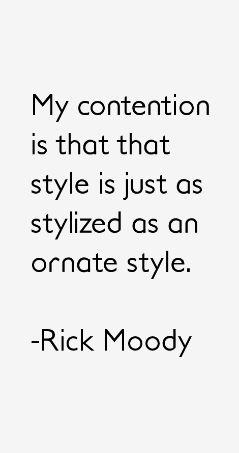 Rick Moody Quotes