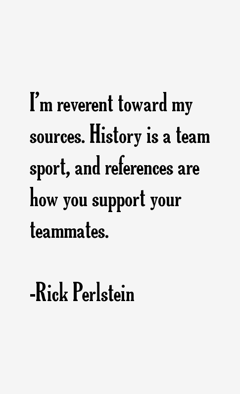 Rick Perlstein Quotes