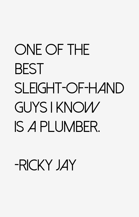 Ricky Jay Quotes