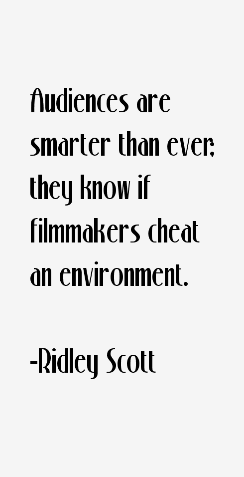 Ridley Scott Quotes