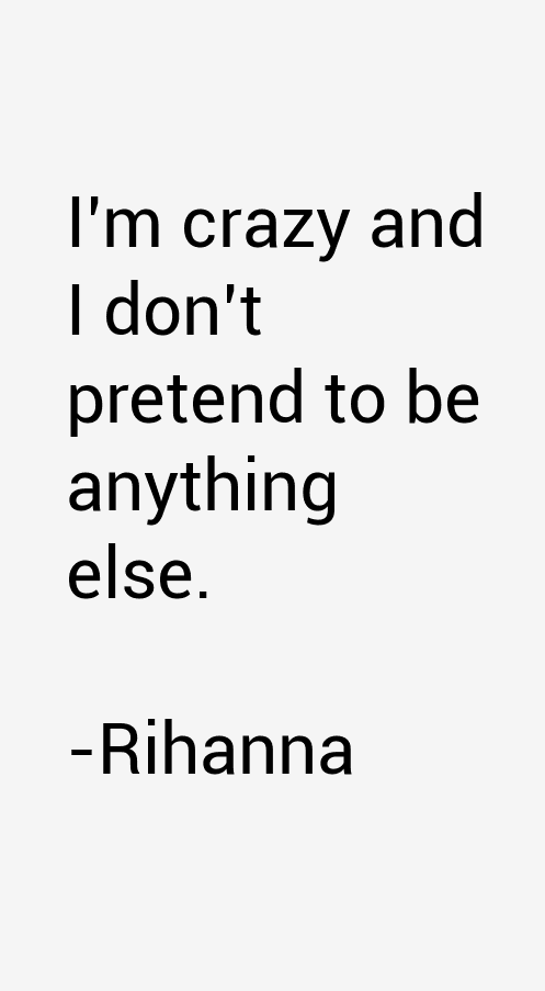 Rihanna Quotes