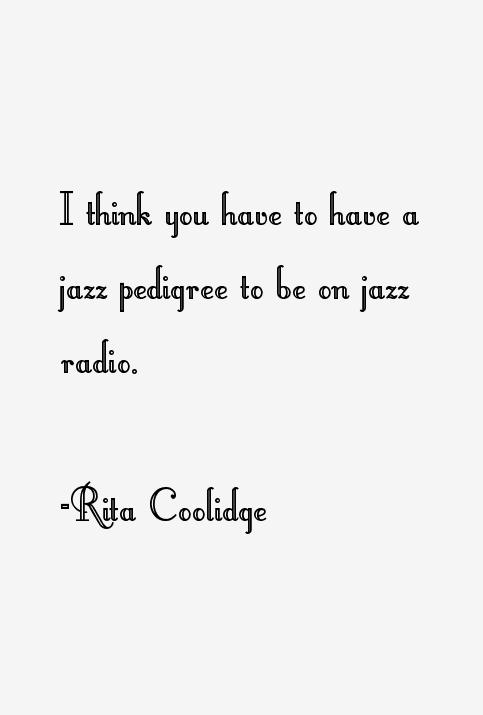 Rita Coolidge Quotes