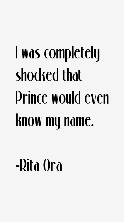 Rita Ora Quotes