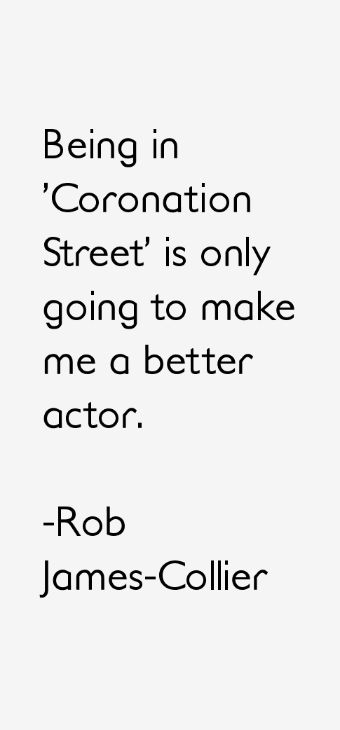 Rob James-Collier Quotes
