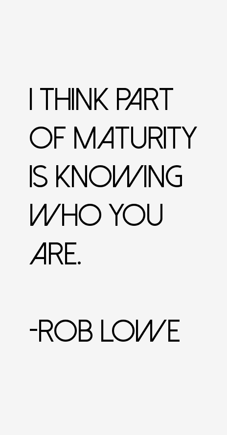 Rob Lowe Quotes