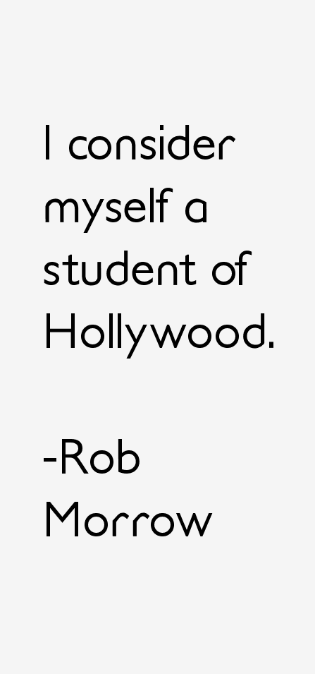 Rob Morrow Quotes