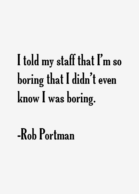 Rob Portman Quotes