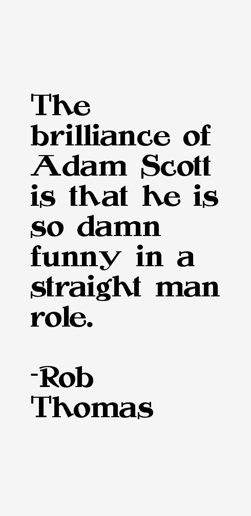 Rob Thomas Quotes