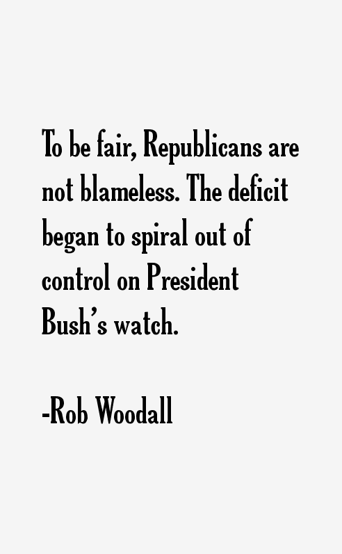 Rob Woodall Quotes