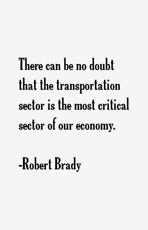 Robert Brady Quotes