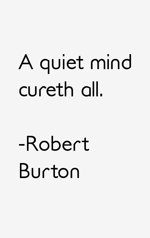 Robert Burton Quotes