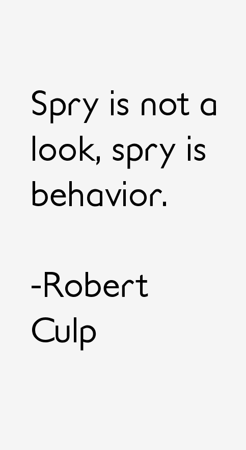 Robert Culp Quotes