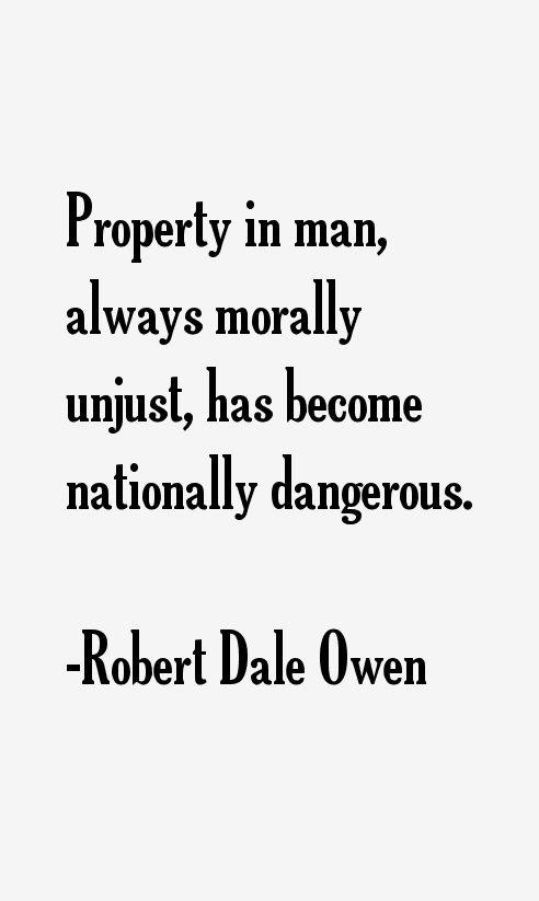 Robert Dale Owen Quotes