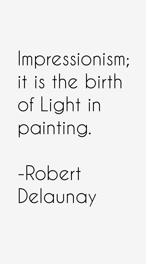 Robert Delaunay Quotes