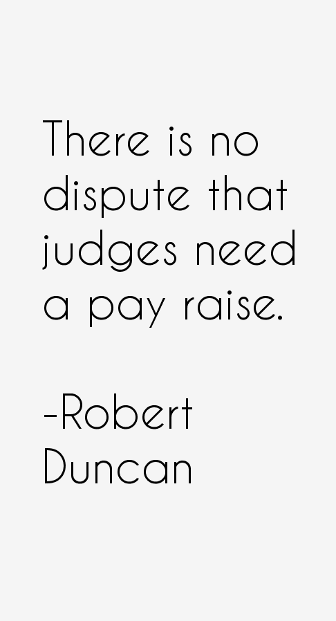 Robert Duncan Quotes