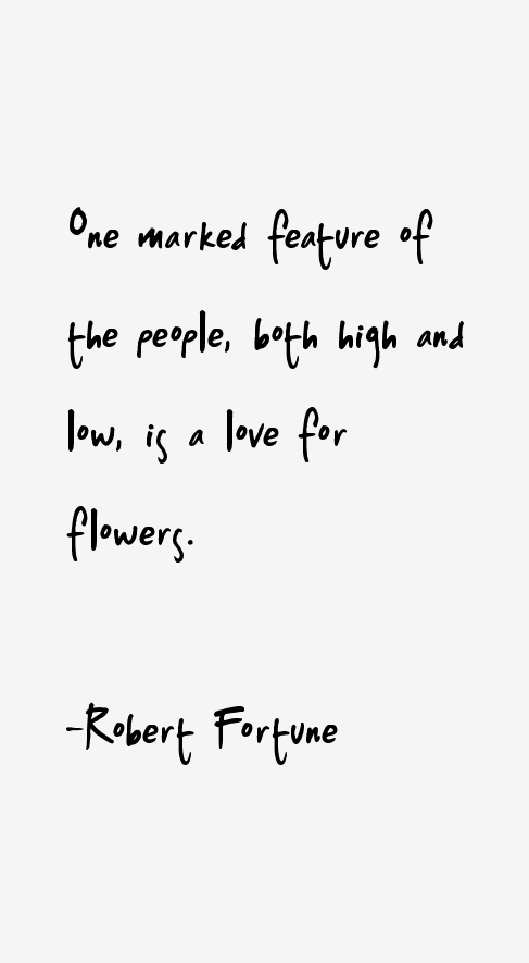 Robert Fortune Quotes