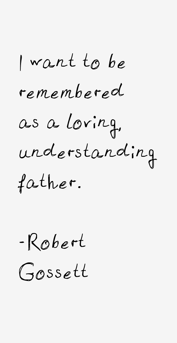 Robert Gossett Quotes