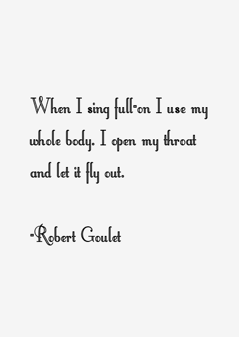 Robert Goulet Quotes