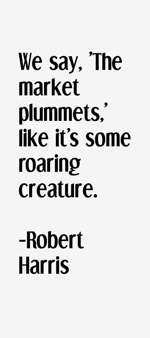 Robert Harris Quotes