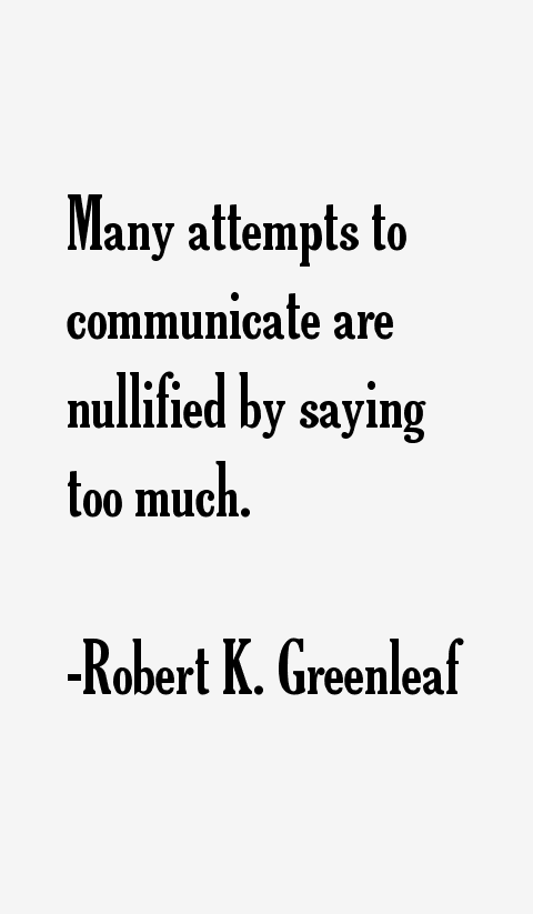 Robert K. Greenleaf Quotes