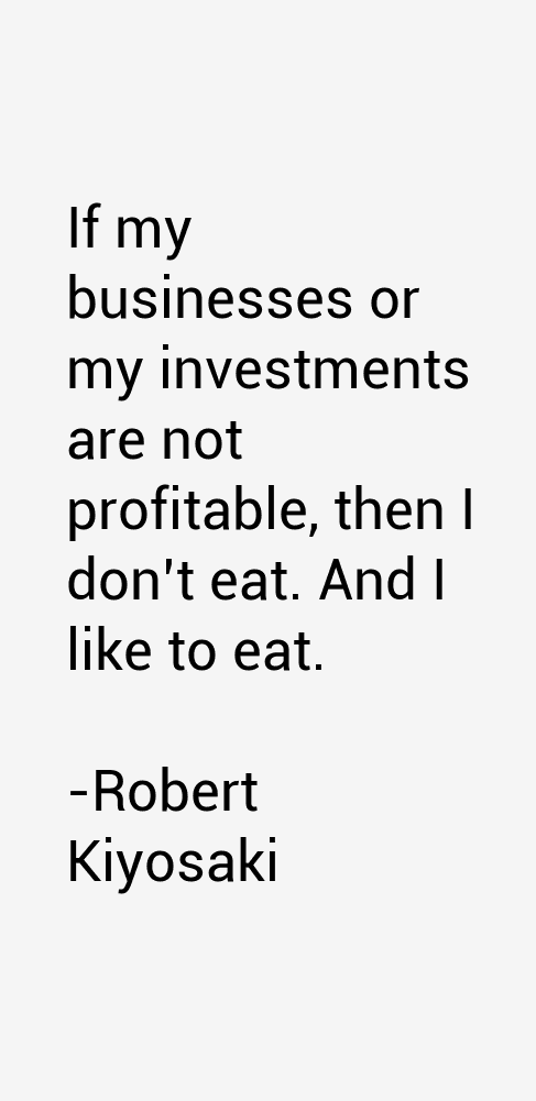 Robert Kiyosaki Quotes