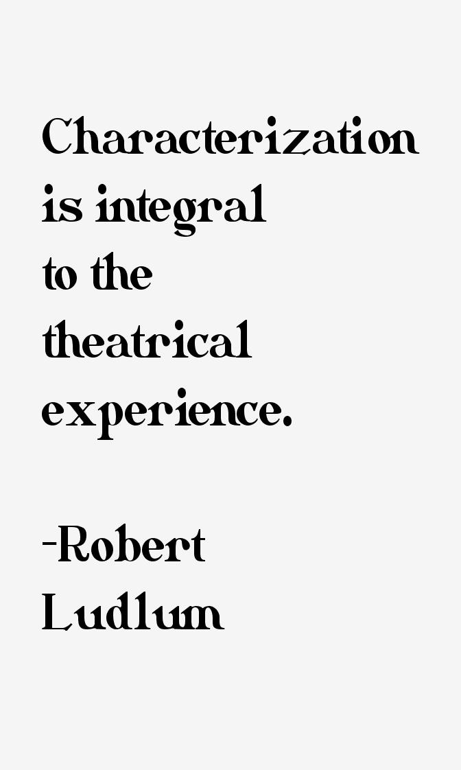 Robert Ludlum Quotes