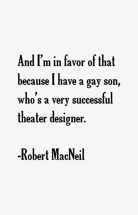 Robert MacNeil Quotes