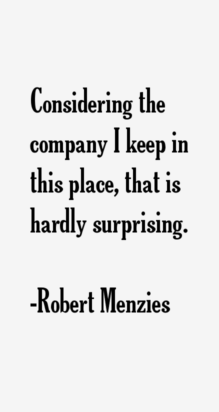 Robert Menzies Quotes