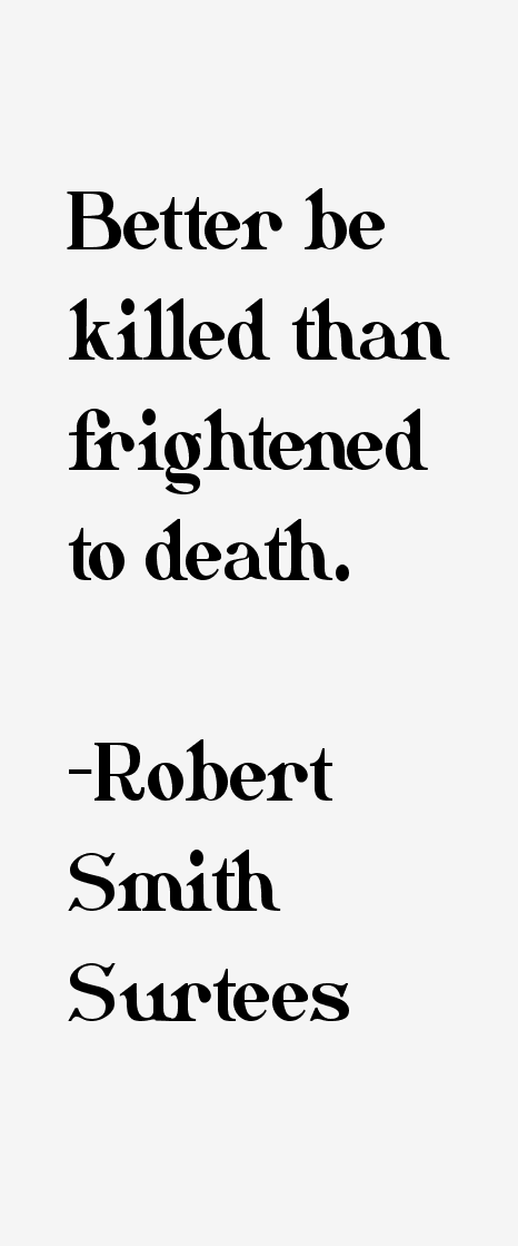 Robert Smith Surtees Quotes