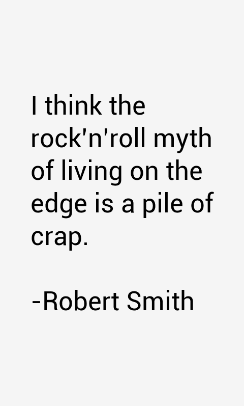 Robert Smith Quotes