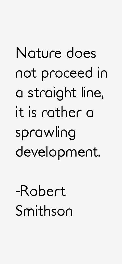 Robert Smithson Quotes
