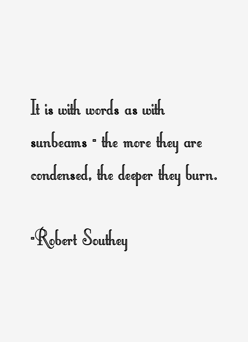 Robert Southey Quotes