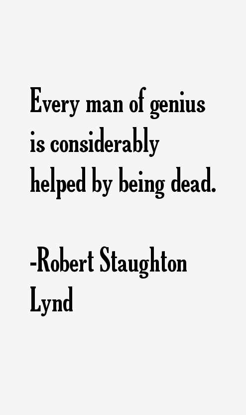 Robert Staughton Lynd Quotes