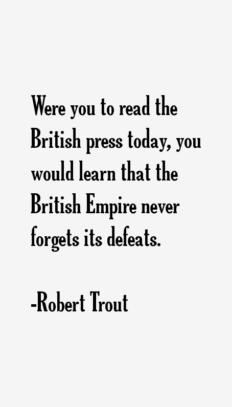 Robert Trout Quotes