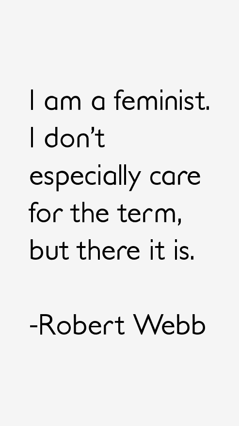 Robert Webb Quotes