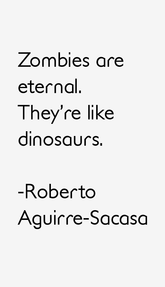 Roberto Aguirre-Sacasa Quotes