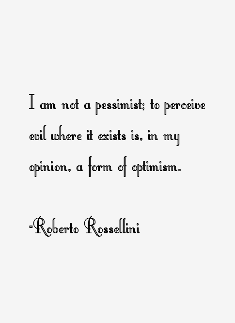 Roberto Rossellini Quotes