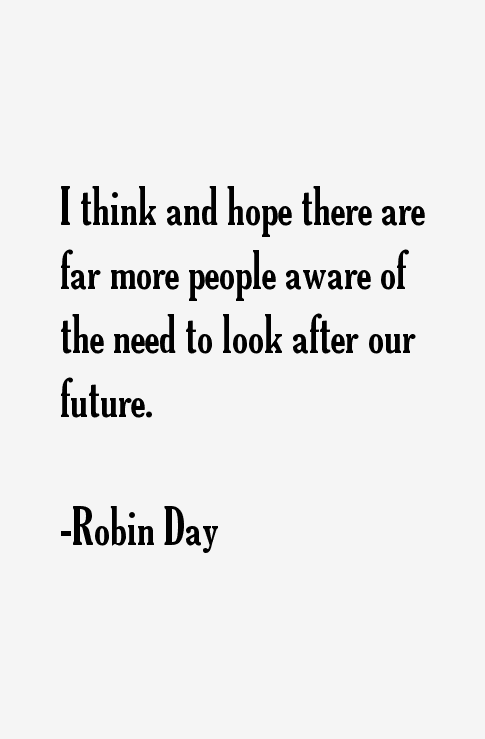 Robin Day Quotes