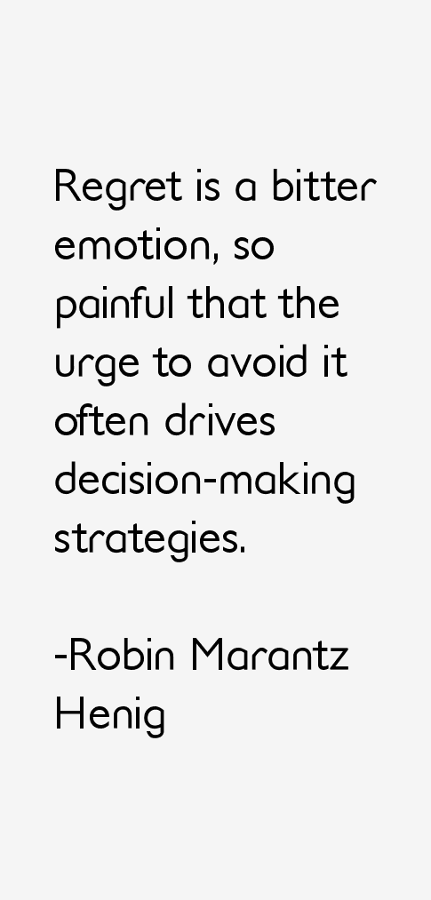 Robin Marantz Henig Quotes
