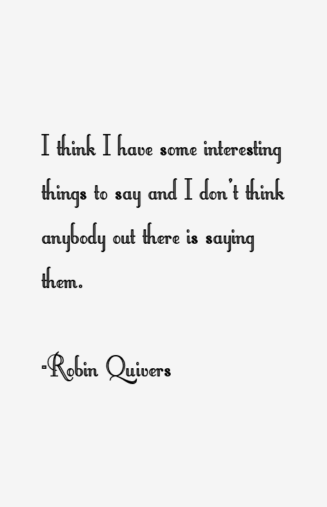 Robin Quivers Quotes