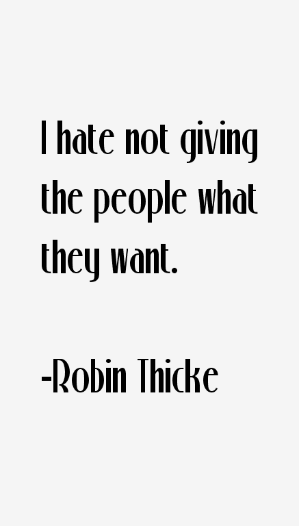 Robin Thicke Quotes