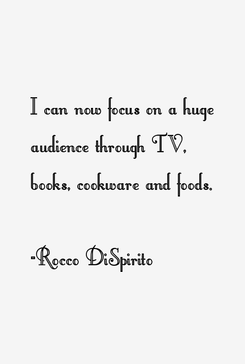 Rocco DiSpirito Quotes