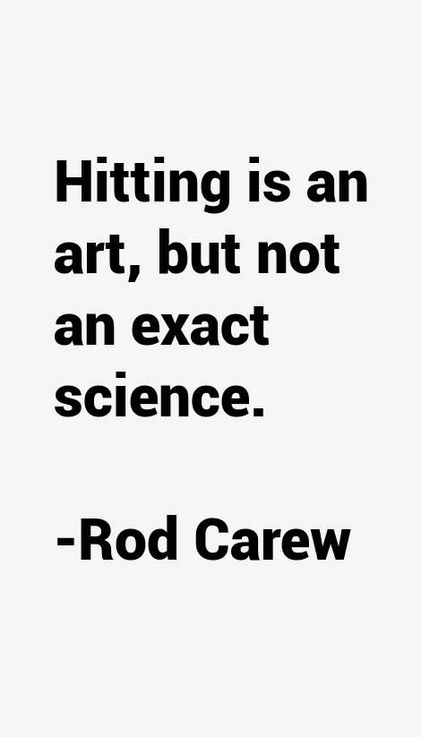 Rod Carew Quotes