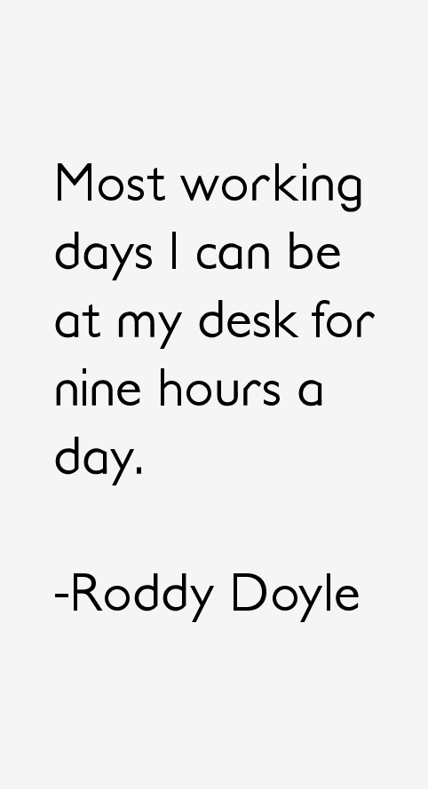 Roddy Doyle Quotes