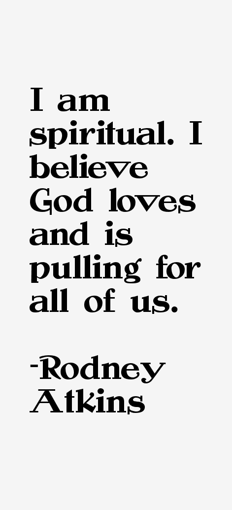Rodney Atkins Quotes