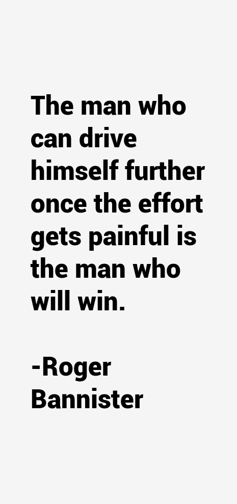 Roger Bannister Quotes