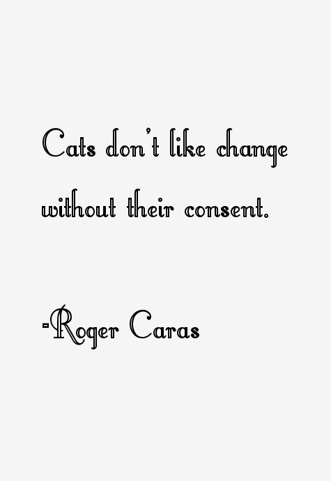 Roger Caras Quotes