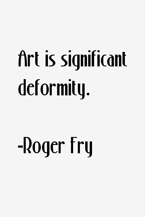 Roger Fry Quotes