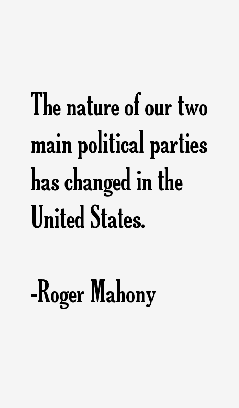 Roger Mahony Quotes