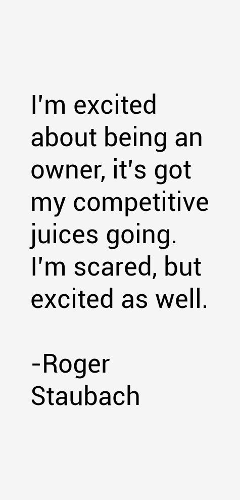 Roger Staubach Quotes